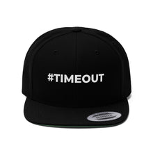 Load image into Gallery viewer, TIMEOUT -Unisex Flat Bill Hat