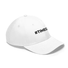 Load image into Gallery viewer, TIMEOUT-Unisex Twill Hat