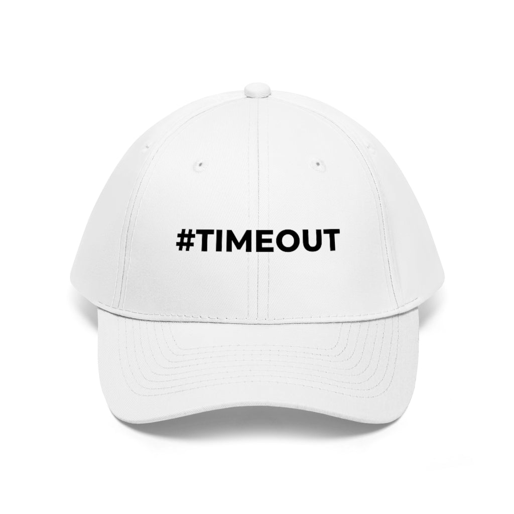 TIMEOUT-Unisex Twill Hat