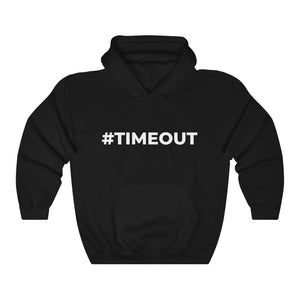 TIMEOUT-Unisex Heavy Blend™ Hooded Sweatshirt
